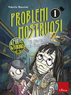 cover image of Problemi mostruosi all'Hotel De Tenebris 1